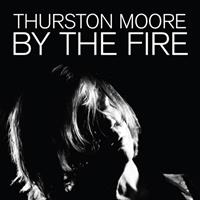 Daydream Library Series By The Fire (Transparent Orange) - Thurston Moore