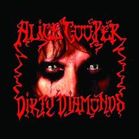 Earmusic Dirty Diamonds - Alice Cooper