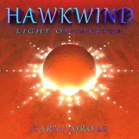Universal Carnivorous - Hawkwind Light Orchestra