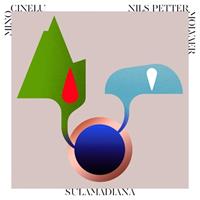 BMG Sulamadiana - Mino Cinelu & Nils Petter Molv