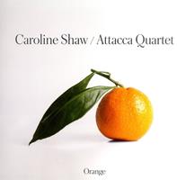 Caroline Shaw: Orange - Attacca Quartet