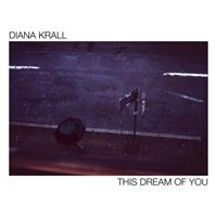 Verve This Dream Of You - Diana Krall