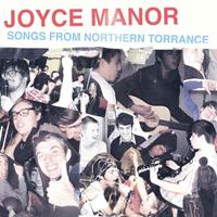 Epitaph Songs From Northern Torrance - Joyce Manor