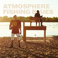 Fishing Blues - Atmosphere
