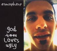 God Loves Ugly - Atmosphere