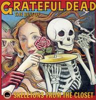 Rhino The Best Of: Skeletons From - Grateful Dead