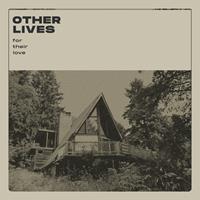 Play It Again Sam For Their Love - Other Lives