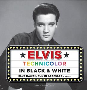 fiftiesstore Elvis Presley - Technicolor In Black & White Book + 2CD + 10"Vinyl