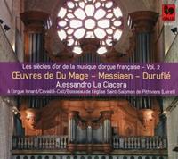 Vde Gallo Oevres De Du Mage - Messiaen - Durufle - Alessandro La Ciacera