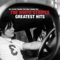 Universal Music White Stripes Greatest Hits