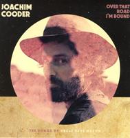 Warner Over That Road I'm Bound - Joachim Cooder