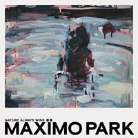 Uv Nature Always Wins - Maximo Park