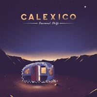 City Slang Seasonal Shift - Calexico