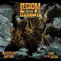 Napalm Records Malevolent Rapture / Sons Of The Jackal - Legion Of The Damned