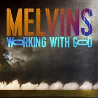 Ipecac Working With God - Melvins