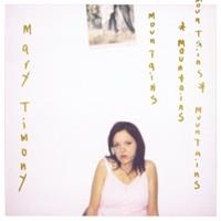 Matador Mountains - Mary Timony