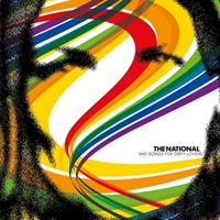 4ad Sad Songs For Dirty Lovers - The National