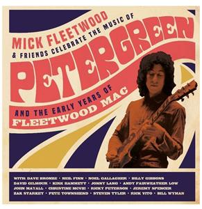 Celebrate The Music Of Peter Green And The Early Y