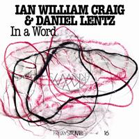 Rvng Intl. In A Word - Ian William Craig & Daniel Lentz