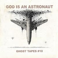Napalm Records Ghost Tapes #10 - God Is An Astronaut