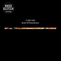 Earache Reek Of Putrefaction - Carcass