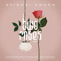 Believe Two Roses - Avishai Cohen