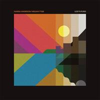 Thrill Jockey Lost Futures - Marisa Anderson /william Tyler