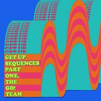 Ultra Vybe Get Up Sequences Part One - The Go! Team