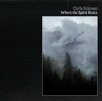 Glitterhouse Where The Spirit Rests - Chris Eckman