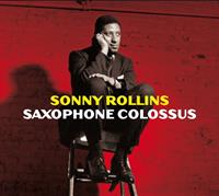 20th Century Masterworks Saxophone Colossus - Sonny Rollins