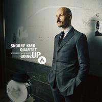 Going Up - Snorre Kirk -quartet- & Stephen