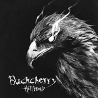 Round Hill Records Hellbound - Buckcherry