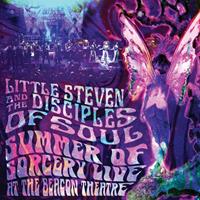 Universal Summer Of Sorcery Live! At The Beacon Theatre - Little Steven And The Disciples