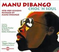 Fremeaux & Associes Choc'n'Soul - Manu Dibango