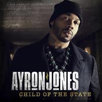 Universal Child Of The State - Ayron Jones