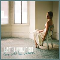 Cooking Vinyl Love Will Be Reborn - Martha Wainwright