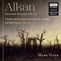 Piano Classics Grande Sonate Op.33/Trois Morceaux/Dans Le Genre Pathet - C.v. Alkan
