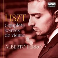 Piano Classics Liszt: Complete Soirees De Vienne - Alberto Ferro