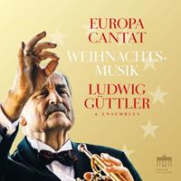 Berlin Classics Europa Cantata - Ludwig Guttler