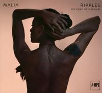 Mps Malia: Ripples(Echoes Of Dreams) - Malia