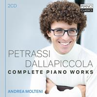 Piano Classics Petrassi, Dallapiccola: Complete Piano Works - Andrea Molteni