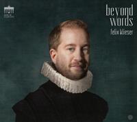 Berlin Classics Beyond Words - Felix Klieser