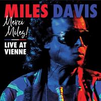 Rhino Merci, Miles! Live At Vienne - Miles Davis