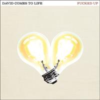 Matador David Comes To Life (10th Anniversary Edition) - Fucked Up