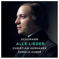 Sony Schumann: Alle Lieder - Gerhaher, Christian