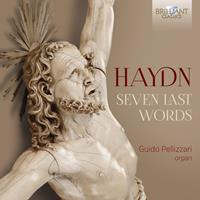 Brilliant Classics Seven Last Words - Leonard Bernstein