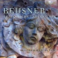 Brilliant Classics Erfreuliche Lauten-Lust - William Waters