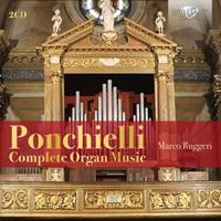 Brilliant Classics Complete Organ Music - A. Ponchielli