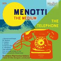 Brilliant Classics Medium/The Telephone - Orchestra Filarmonica Italiana/f