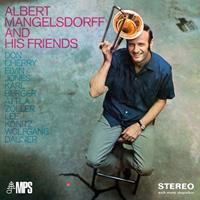 Mps Albert Mangelsdorff And His Friends - Albert Mangelsdorff